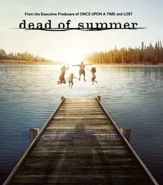 夏日亡魂第一季 / Dead of Summer Season 1海报