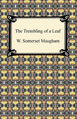 The Trembling of a Leaf