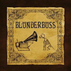 Blunderbuss