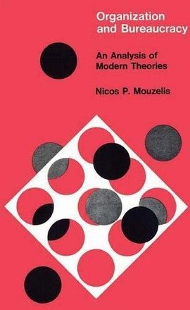 Organisation and Bureaucracy