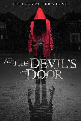 恶魔的门前 / At the Devil s Door / Home海报