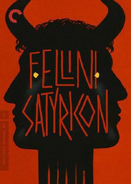 萨蒂里孔,Fellini Satyricon,爱情神话 Fellini - Satyricon海报